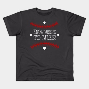 Primitive Baseball Know Where to Miss Fundamental Baseball Pitching Kids T-Shirt